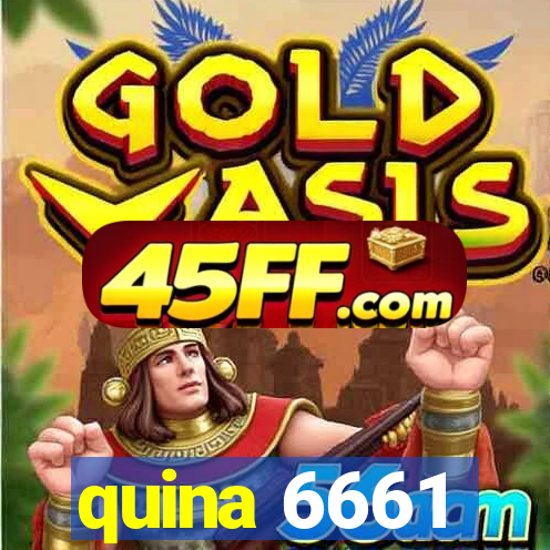 quina 6661